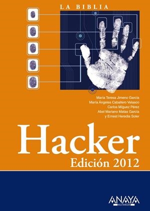 HACKER. EDICION 2012 | 9788441530157 | VV.AA. | Llibreria Drac - Librería de Olot | Comprar libros en catalán y castellano online
