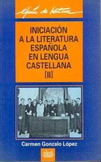 INICIACION A LA LIT.ESPAÐOLA EN LENGUA CASTELL.II | 9788476004395 | Llibreria Drac - Llibreria d'Olot | Comprar llibres en català i castellà online