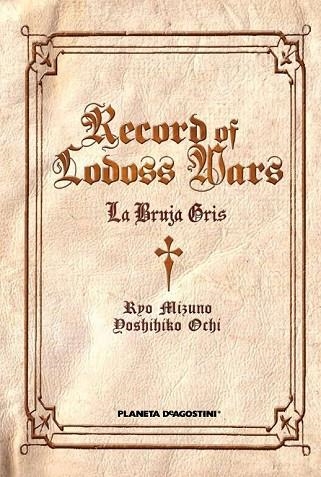 RECORD OF LODOSS WARS. LA BRUJA GRIS | 9788468475677 | MIZUNO, RYO;OCHI, DOSHIHIKO | Llibreria Drac - Librería de Olot | Comprar libros en catalán y castellano online