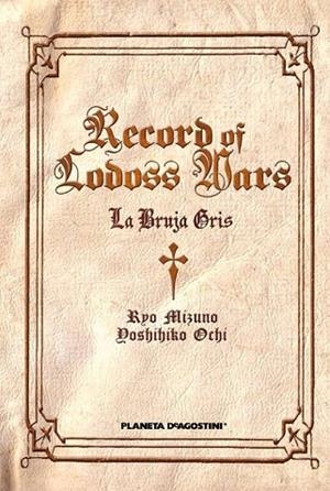 RECORD OF LODOSS WARS. LA BRUJA GRIS | 9788468475677 | MIZUNO, RYO;OCHI, DOSHIHIKO | Llibreria Drac - Librería de Olot | Comprar libros en catalán y castellano online
