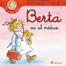 BERTA VA AL MEDICO | 9788498383966 | SCHNEIDER, LIANE | Llibreria Drac - Llibreria d'Olot | Comprar llibres en català i castellà online