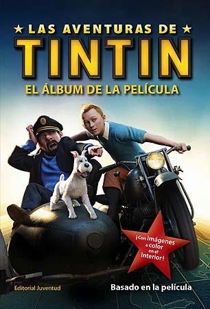 AVENTURAS DE TINTIN, LAS. EL ALBUM DE LA PELICULA | 9788426138958 | HERGE | Llibreria Drac - Librería de Olot | Comprar libros en catalán y castellano online