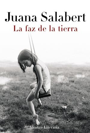 FAZ DE LA TIERRA, LA | 9788420664521 | SALABERT, JUANA | Llibreria Drac - Librería de Olot | Comprar libros en catalán y castellano online