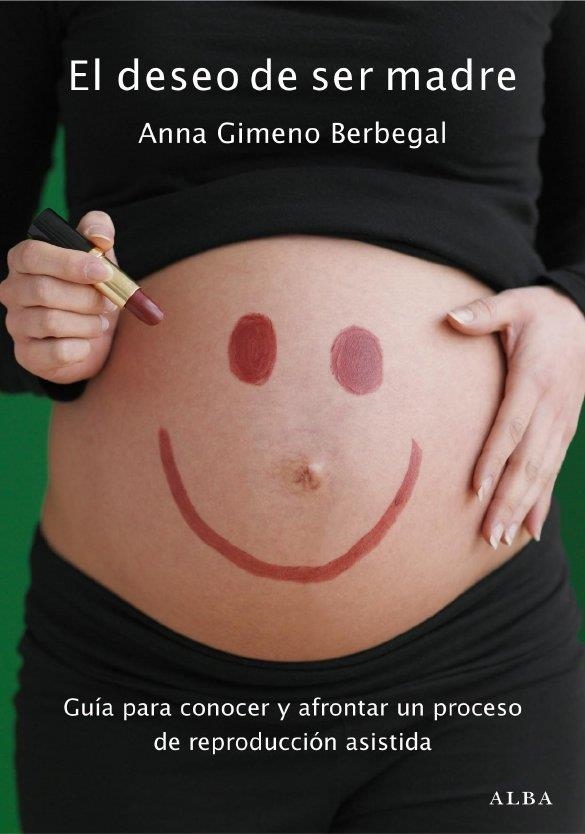 DESEO DE SER MADRE, EL | 9788484286509 | GIMENO, ANNA | Llibreria Drac - Librería de Olot | Comprar libros en catalán y castellano online