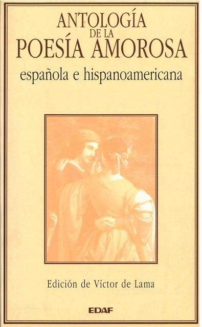 ANTOLOGIA DE LA POESIA AMOROSA.ESPAÐOLA E HISPANO (DIP) | 9788476407370 | Llibreria Drac - Librería de Olot | Comprar libros en catalán y castellano online