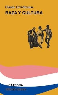 RAZA Y CULTURA | 9788437611884 | CLAUDE LEVI-STRAUSS | Llibreria Drac - Librería de Olot | Comprar libros en catalán y castellano online