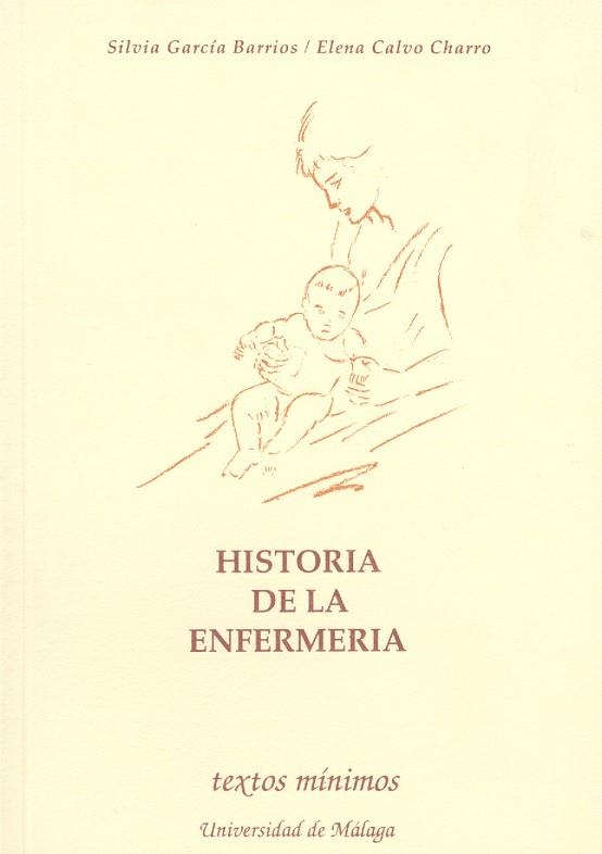 HISTORIA DE LA ENFERMERIA | 9788474962390 | Llibreria Drac - Librería de Olot | Comprar libros en catalán y castellano online