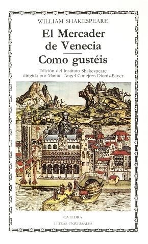 MERCADER DE VENECIA, EL. COMO GUSTEIS | 9788437604497 | SHAKESPEARE, WILLIAM | Llibreria Drac - Librería de Olot | Comprar libros en catalán y castellano online