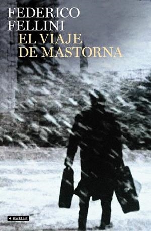 VIAJE DE MASTORNA, EL | 9788408103363 | FELLINI, FEDERICO | Llibreria Drac - Librería de Olot | Comprar libros en catalán y castellano online
