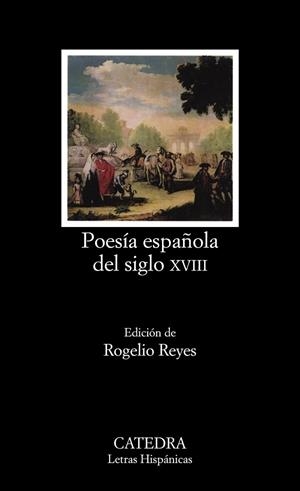 POESIA ESPAÐOLA DEL SIGLO X V I I I | 9788437607276 | An¾nimas y colectivas | Llibreria Drac - Llibreria d'Olot | Comprar llibres en català i castellà online
