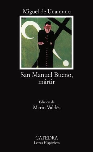 SAN MANUEL BUENO, MARTIR | 9788437601854 | UNAMUNO, MIGUEL DE | Llibreria Drac - Llibreria d'Olot | Comprar llibres en català i castellà online