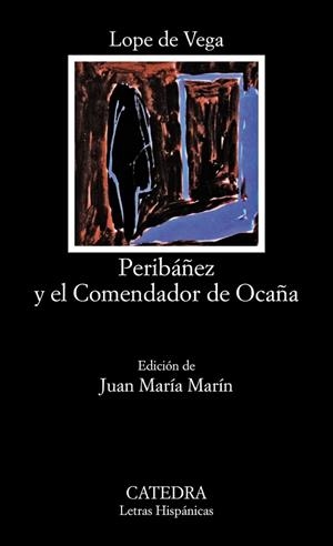 PERIBAÑEZ Y EL COMENDADOR DE OCAÑA | 9788437601700 | VEGA, LOPE DE | Llibreria Drac - Llibreria d'Olot | Comprar llibres en català i castellà online