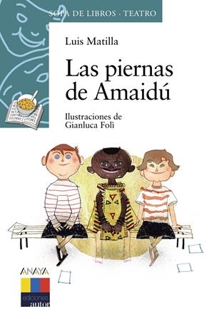 PIERNAS DE AMAIDU, LAS | 9788466795234 | MATILLA, LUIS | Llibreria Drac - Librería de Olot | Comprar libros en catalán y castellano online