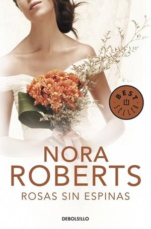 ROSAS SIN ESPINAS | 9788499892122 | ROBERTS, NORA | Llibreria Drac - Llibreria d'Olot | Comprar llibres en català i castellà online