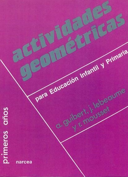 ACTIVIDADES GEOMETRICAS PARA EDUCACION INFANTIL | 9788427710528 | Llibreria Drac - Llibreria d'Olot | Comprar llibres en català i castellà online