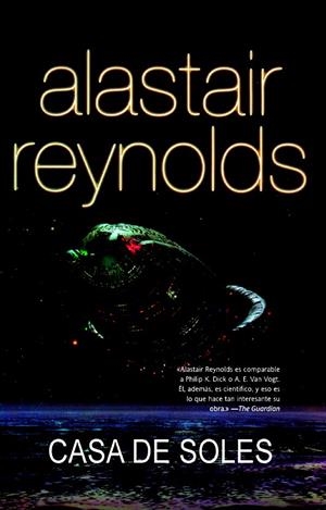 CASA DE SOLES | 9788498007206 | REYNOLDS, ALASTAIR | Llibreria Drac - Librería de Olot | Comprar libros en catalán y castellano online