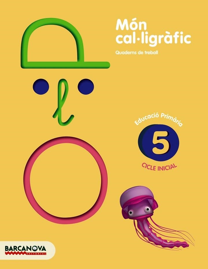 MON CAL.LIGRAFIC 5 | 9788448927080 | CAMPS, MONTSERRAT/BOTA, MONTSERRAT | Llibreria Drac - Librería de Olot | Comprar libros en catalán y castellano online