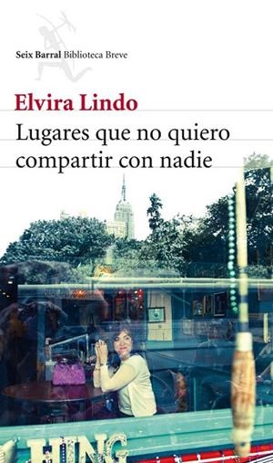 LUGARES QUE NO QUIERO COMPARTIR CON NADIE | 9788432214059 | LINDO, ELVIRA | Llibreria Drac - Librería de Olot | Comprar libros en catalán y castellano online