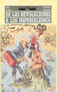 DE LAS REVOLUCIONES A LOS IMPERIALISMOS | 9788476003466 | Llibreria Drac - Llibreria d'Olot | Comprar llibres en català i castellà online