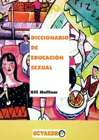 DICCIONARIO DE EDUCACION SEXUAL | 9788480630320 | Llibreria Drac - Librería de Olot | Comprar libros en catalán y castellano online