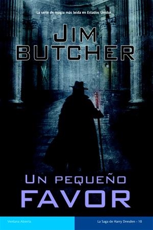 UN PEQUEÑO FAVOR SAGA DE HARRY DRESDEN 10 | 9788490180785 | BUTCHER, JIM | Llibreria Drac - Librería de Olot | Comprar libros en catalán y castellano online
