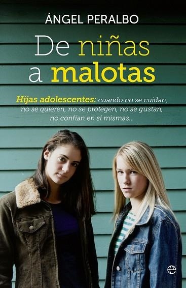 DE NIÑAS A MALOTAS | 9788499706801 | PERALBO FERN NDEZ,ANGEL | Llibreria Drac - Llibreria d'Olot | Comprar llibres en català i castellà online