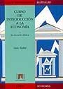 CURSO DE INTRODUCCION A LA ECONOMIA 1.ESCUELA CLAS | 9788433530318 | Llibreria Drac - Librería de Olot | Comprar libros en catalán y castellano online