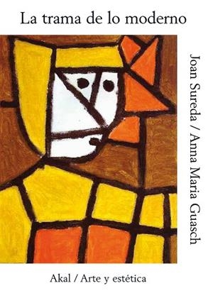 TRAMA DE LO MODERNO, LA    (DIP) | 9788476002209 | SUREDA | Llibreria Drac - Llibreria d'Olot | Comprar llibres en català i castellà online