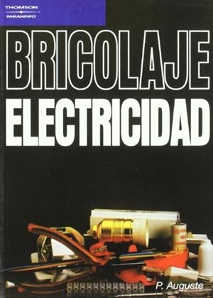 BRICOLAJE ELECTRICIDAD         (DIP) | 9788428315715 | AUGUSTE | Llibreria Drac - Llibreria d'Olot | Comprar llibres en català i castellà online