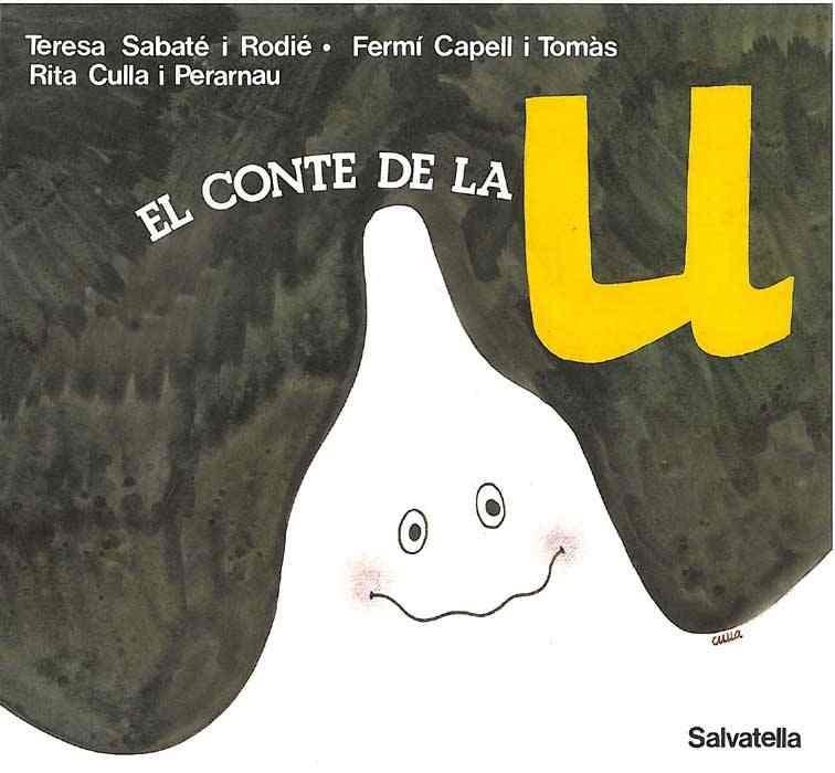 CONTE DE LA U, EL | 9788472102200 | Llibreria Drac - Llibreria d'Olot | Comprar llibres en català i castellà online