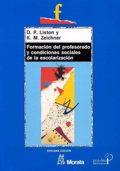 FORMACION DEL PROFESORADO Y CONDICIONES SOCIALES | 9788471123848 | LISTON | Llibreria Drac - Librería de Olot | Comprar libros en catalán y castellano online
