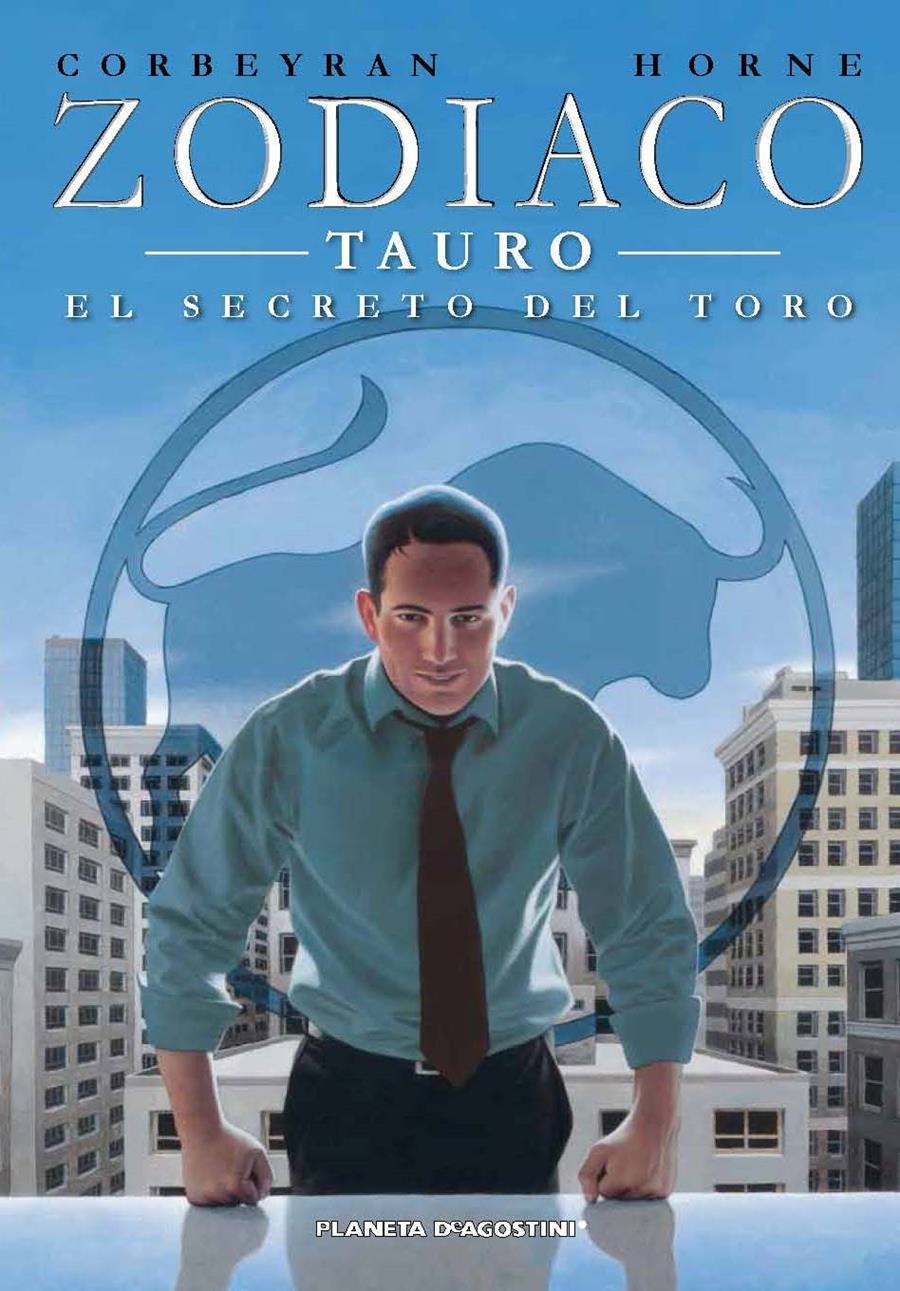 ZODÍACO 2. TAURO EL SECRETO DEL TORO | 9788415480785 | CORBEYRAN, ERIC; HORNE | Llibreria Drac - Llibreria d'Olot | Comprar llibres en català i castellà online