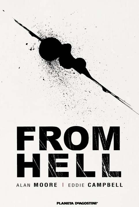 FROM HELL | 9788415480846 | MOORE, ALAN; CAMPBELL, EDDIE | Llibreria Drac - Librería de Olot | Comprar libros en catalán y castellano online