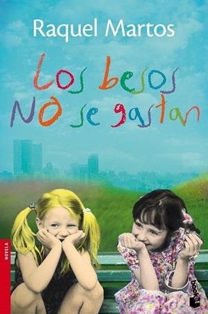 BESOS NO SE GASTAN, LOS | 9788467025354 | MARTOS, RAQUEL | Llibreria Drac - Llibreria d'Olot | Comprar llibres en català i castellà online