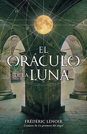 ORACULO DE LA LUNA, EL | 9788425342158 | LENOIR, FREDERIC | Llibreria Drac - Librería de Olot | Comprar libros en catalán y castellano online