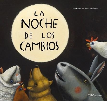 NOCHE DE LOS CAMBIOS | 9788498710359 | BRUNO, PEP | Llibreria Drac - Librería de Olot | Comprar libros en catalán y castellano online
