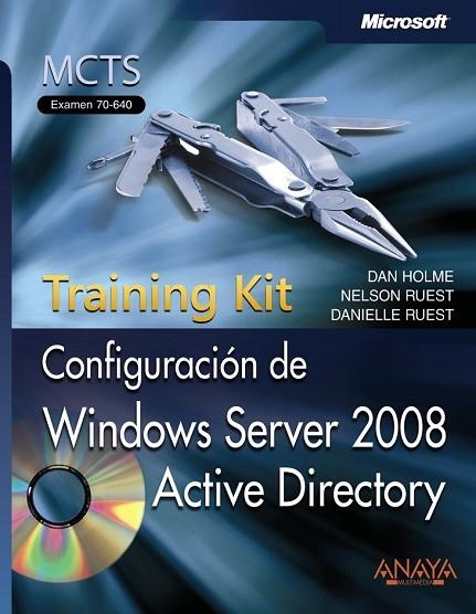 CONFIGURACION DE WINDOWS SERVER 2008 ACTIVE DIRECTORY | 9788441525061 | HOLME, DAN; RUEST, NELSON; Y OTROS | Llibreria Drac - Librería de Olot | Comprar libros en catalán y castellano online
