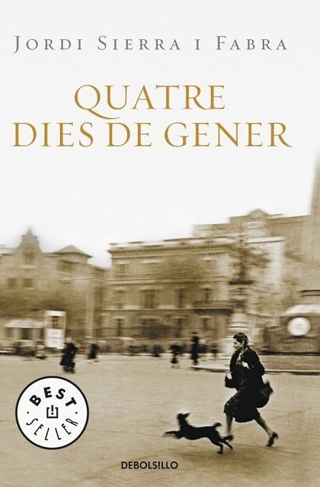 QUATRE DIES DE GENER (INSPECTOR MASCARELL 1) | 9788483469026 | SIERRA I FABRA, JORDI | Llibreria Drac - Llibreria d'Olot | Comprar llibres en català i castellà online