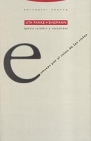EUNUCOS POR EL REINO DE LOS CIELOS          (DIP) | 9788487699863 | UTA RANKE-HEINEMANN | Llibreria Drac - Librería de Olot | Comprar libros en catalán y castellano online