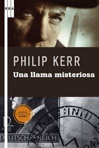 LLAMA MISTERIOSA, UNA | 9788498674613 | KERR, PHILIP | Llibreria Drac - Llibreria d'Olot | Comprar llibres en català i castellà online