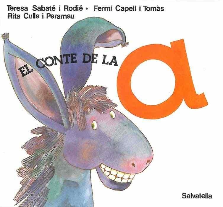 CONTE DE LA A, EL | 9788472102163 | Llibreria Drac - Llibreria d'Olot | Comprar llibres en català i castellà online