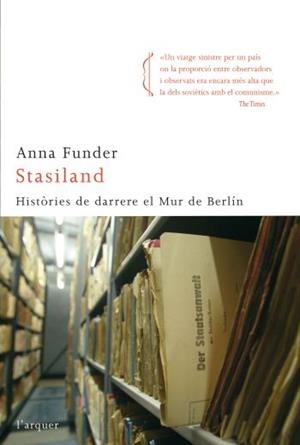STASILAND | 9788466410199 | FUNDER, ANNA | Llibreria Drac - Librería de Olot | Comprar libros en catalán y castellano online