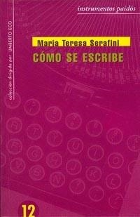 COMO SE ESCRIBE | 9788475099989 | SERAFINI, MARIA TERESA | Llibreria Drac - Librería de Olot | Comprar libros en catalán y castellano online
