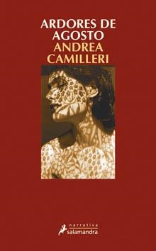 ARDORES DE AGOSTO | 9788498382143 | CAMILLERI, ANDREA | Llibreria Drac - Librería de Olot | Comprar libros en catalán y castellano online