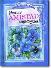 PARA UNA AMISTAD MUY ESPECIAL | 9788476407981 | Llibreria Drac - Llibreria d'Olot | Comprar llibres en català i castellà online
