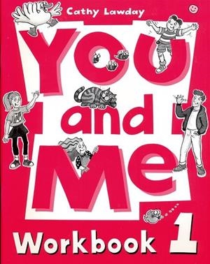YOU AND ME.WORKBOOK 1 | 9780194360418 | LAWDAY, CATHY | Llibreria Drac - Librería de Olot | Comprar libros en catalán y castellano online