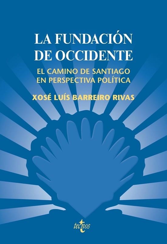 FUNDACION DE OCCIDENTE, LA | 9788430948482 | BARREIRO, XOSE LUIS | Llibreria Drac - Llibreria d'Olot | Comprar llibres en català i castellà online