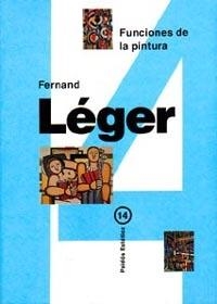 FUNCIONES DE LA PINTURA | 9788475096322 | Leger, Fernand | Llibreria Drac - Librería de Olot | Comprar libros en catalán y castellano online