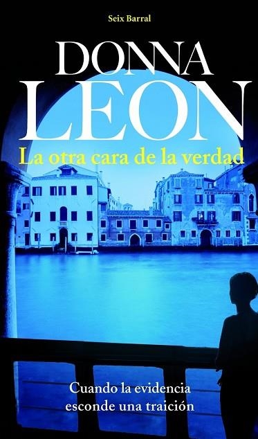 OTRA CARA DE LA VERDAD, LA | 9788432228445 | LEON, DONNA | Llibreria Drac - Llibreria d'Olot | Comprar llibres en català i castellà online