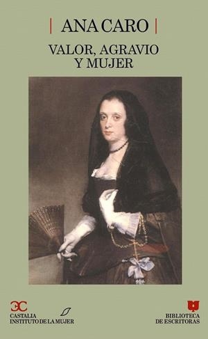 VALOR,AGRAVIO Y MUJER | 9788470396809 | CARO, ANA | Llibreria Drac - Llibreria d'Olot | Comprar llibres en català i castellà online